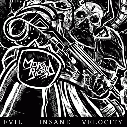 Morbid Riot : Evil Insane Velocity